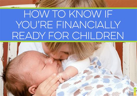 A diagnosis is never welcome but it is particularly distressing when it will affect a parent, a grandparent, a sibling, or another kids engage in magical thinking and might be afraid that they have somehow caused the cancer. How to Know You're Financially Ready for Children - Frugal ...