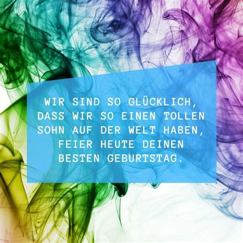 Wir setzen seit über 150 jahren mit derzeit über 1800. Geburtstagswünsche für Sohn, schöne Gedichte und Sprüche ...