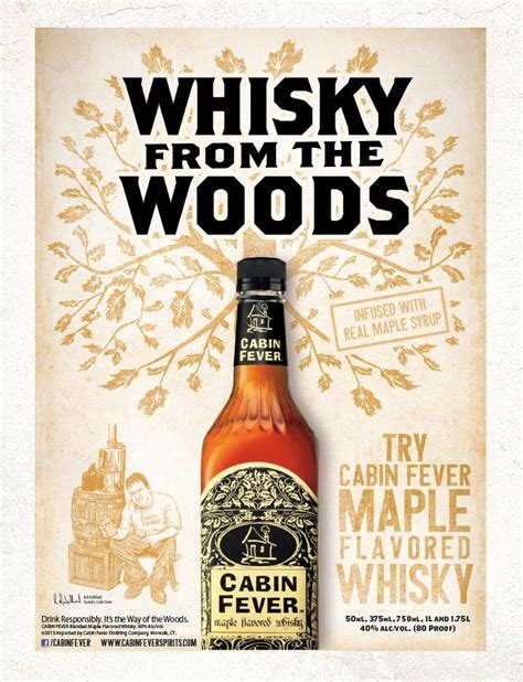 It may involve feelings of restlessness, irritability, or loneliness. NEW PRODUCT!!! Cabin Fever Maple Whiskey is in stock now ...