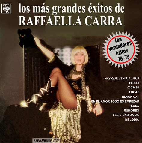 Su fallecimiento se ha sentido como lo que ella era, un terremoto a nivel internacional. Raffaella Carra - Los Mas Grandes Exitos de - Portada [197 ...