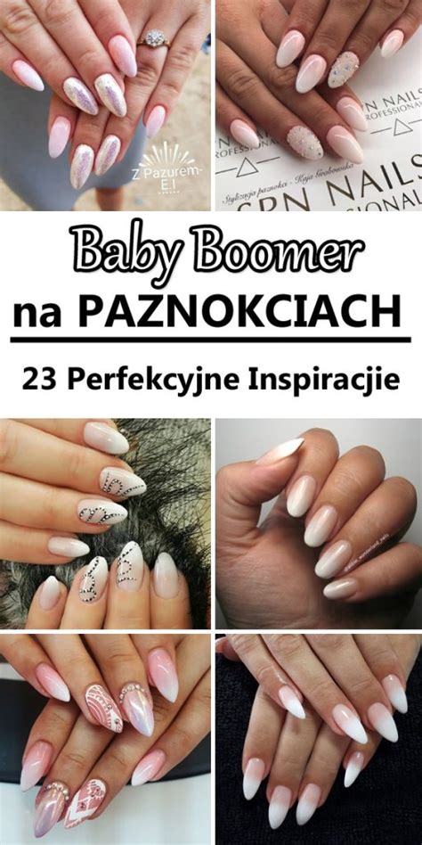 Baby Boomer na Paznokciach - 23 Perfekcyjne Inspiracje, Które Was Oczarują