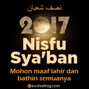 Saya sering mendengar adanya pelaksanaan shalat tersebut secara berjemaah, biasanya dalam rangka menyambut ramadhan. Display Pictures DP Malam Nisfu Sya'ban 2017 - Kochie Frog