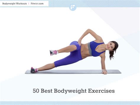 The breakdown of the workout is smart and follows traditional procedures bodyweight or gymnastics movements will get you better at those types of movements, he told motherboard. 50 Best Bodyweight Exercises You Can Do Anywhere to Get Fit