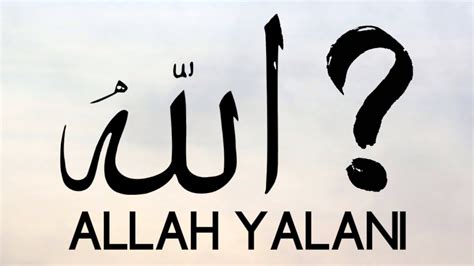 For example, in english you can say god and you. Allah Aslında Kim? - YouTube