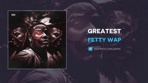 Fetty wap has postponed his spring 2020 king zoo tour of north america due to the coronavirus pandemic, with new shows yet to be announced. DOWNLOAD: Fetty Wap - Greatest » Mp3 NAIJAREMIX