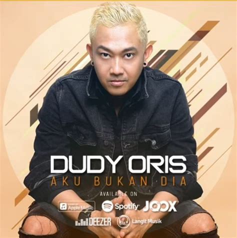 Sebelumnya, lagu ini pernah dibawakan oleh superman is dead. Lirik Lagu Dudy Oris 'Aku Bukan Dia' - Berita DIY