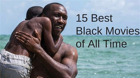 Since this list was published in 2017, many funny movies have been released. 15 Best Black Movies of All Time - YouTube
