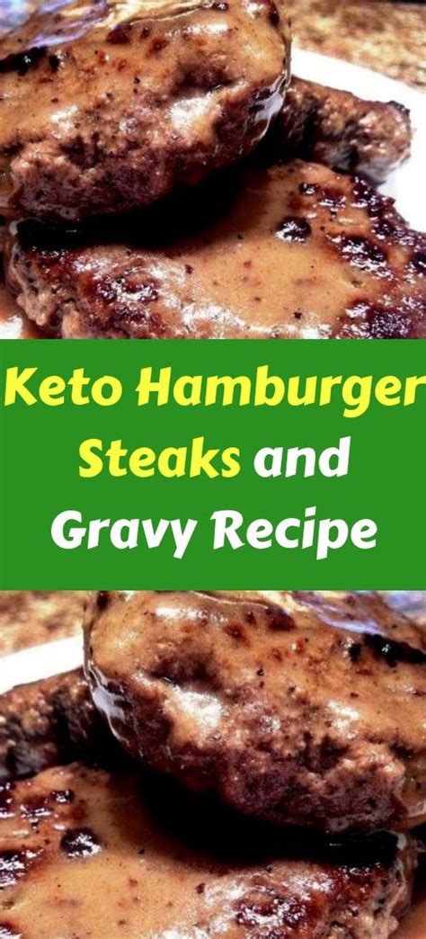 An easy recipe of juicy hamburger steak and gravy featuring a brown gravy recipe with onions and mushrooms. Keto Hamburger Steaks and Gravy Recipe | Ketone recipes ...