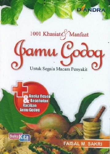 Jan 06, 2017 · amalan doa penyembuh sakit doa ini khusus untuk anda yang ingin cepat sembuh dari penyakit yang selama ini anda derita, baik penyakit yang tegrolong ringan maupun yang tergolong berat. 1001 Khasiat Dan Manfaat Jamu Godog Untuk Segala Macam ...