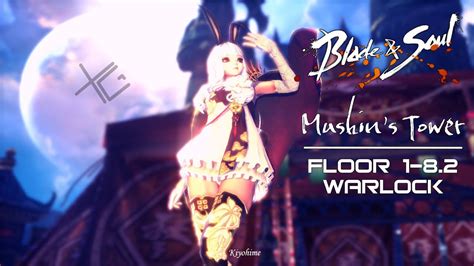 Check spelling or type a new query. Blade and Soul NA Warlock - Mushin's Tower Floor 1-8.2 | INDEPTH GUIDE/TIPS (NEW) - YouTube