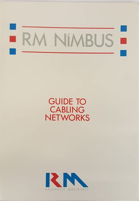 In the wan network, communication takes place between two types of devices; RM Nimbus Guide to Cabling Networks PN 29183 - Manual ...