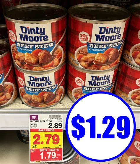 Your tale doesn't have to be about beef stew, but it helps. Dinty Moore Beef Stew Just $1.29 Per Can At Kroger - LuckyCatCoupon