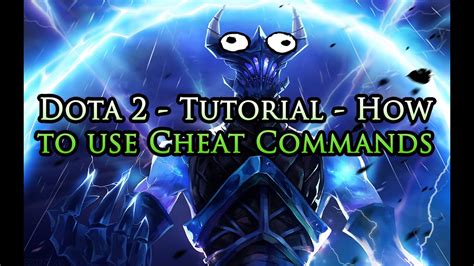 To use a cheat command, type it into the normal game chat. Dota 2 - Tutorial - How to use Cheat Commands - YouTube