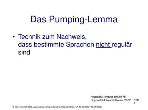 Gemäß pumping lemma gibt es dann eine pumpingkonstante z > 1, so dass jedes wort x 2l mit jxj> z eine zerlegung in x = uvw besitzt, so dass gilt: PPT - Reguläre Sprachen PowerPoint Presentation, free ...