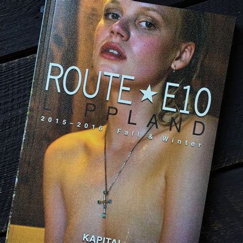 Dessuten er vi medlem av den internasjonale organisasjonen teleflor international, noe som innebærer at vi kan hjelpe deg med å sende blomster over hele verden. New Kapital Catalog. "Route E10" Cover girl Leona Axelsen ...