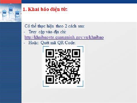 Mã qr khai báo y tế quảng ninh. Người ngoài tỉnh vào Quảng Ninh có thể khai báo y tế điện tử