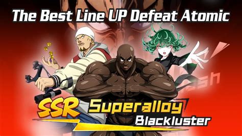 For the best ssr monsters for every lineup in one punch man the strongest is the subterranean king, this monster is not just an effective aoe row if you haven't downloaded yet the one punch man the strongest, you can get it from google play and app store. OPM : THE BEST LINE UP BLACKLUSTER ONE PUNCH MAN STRONGEST ...