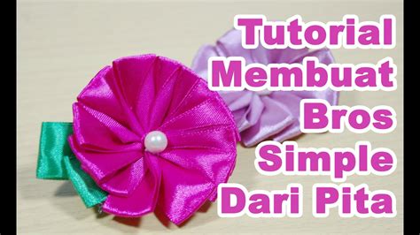 How to make bowkis brooch. Cara Membuat Bros Dari Pita Simple - YouTube