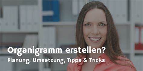 Geschäftsbrief vorlage nach din 5008 in word erstellen. Organigramm erstellen - Planung, Umsetzung, Tipps & Tricks ...