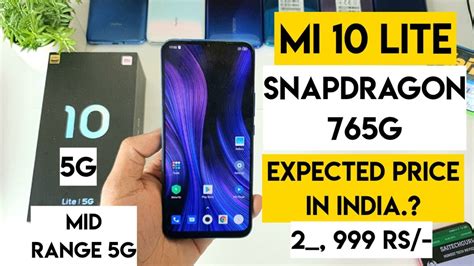 Now, xiaomi mi 11 lite's price is 29,500 taka in bangladesh. Mi 10 lite price in India 765g & 5g for 20000 rupees - YouTube