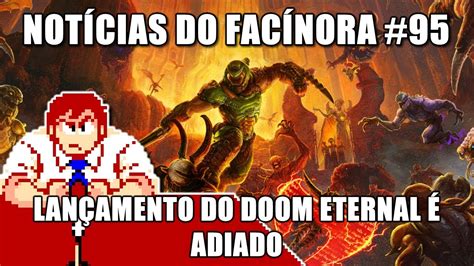 Facínora \prononciation ?\ masculin et féminin identiques. Lançamento do Doom Eternal é adiado - Notícias do Facínora ...