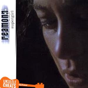 Fm cm in my mind, in my day c# g# i wanna be a supergirl c# d# i wanna be like that. Reamonn - Supergirl Ukulele Chords - Ukulele Cheats