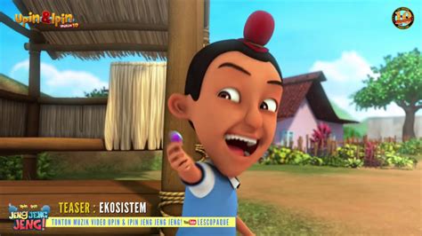 Subscribe to our vnclip channel!! Teaser Upin & Ipin Musim 10 Ekosistem - YouTube