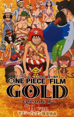 The movie sees the straw hats arriving at the gran tesoro, a cruise in a major first for the series, the movie was also announced for numerous international releases (some nations dubbed and other using the original. One Piece Film: Gold Episode 0 | One Piece Wiki | FANDOM ...