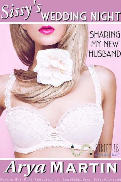 You can also add the city you are based in as a backup. Sissy's Wedding Night: Sharing My New Husband (Femdom Hot ...
