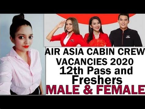 The upcoming year comes with new opportunities for future cabin crew. Air Asia Cabin Crew Vacancies | 12th Pass Freshers Male ...