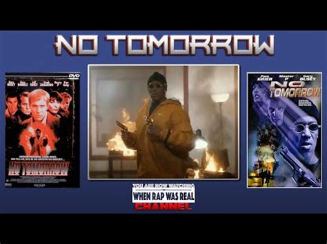 No idea is a whack idea! Master P - No Tomorrow (1999) Full Movie - YouTube