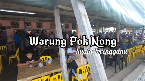 Warung Pok Nong - Celup Tepung Popular Terengganu - YouTube