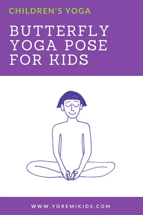 Those suffering from digestion problems should also perform butterfly pose. Easy Tips to Master Butterfly Yoga Pose with Kids — Yo Re ...