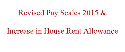 Never in past two years i had a problem with my allowance but recently the appointed allowance has not been credited back to my account and i am worried. Request for Revised Pay Scales 2015 and Increase in HRA ...