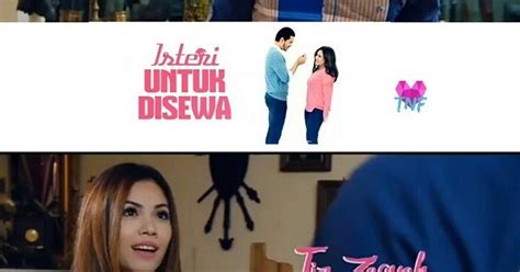 Tujuannya supaya noah tidak perlu berkahwin dengan pilihan keluarga. Sinopsis Drama Isteri Untuk Disewa di Astro Ria ...