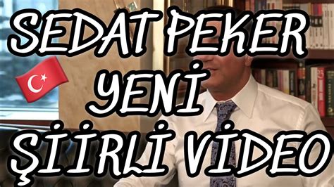 Rizeli bir aileden gelen sakarya doğumlu olup uzun süre almanya'da yaşayan peker, turancı olduğunu dile getirmektedir.1990 yılında t. SEDAT PEKER YENİ ŞİİRLİ VİDEO - YouTube