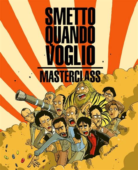 See full list on it.wikipedia.org La copertina del fumetto di "Smetto Quando Voglio ...