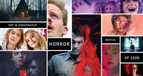 This means that many of the horror movies we had hoped to have seen by now are back in the vault. Top 10 Underrated Horror Movies of 2020 Goried Treasures