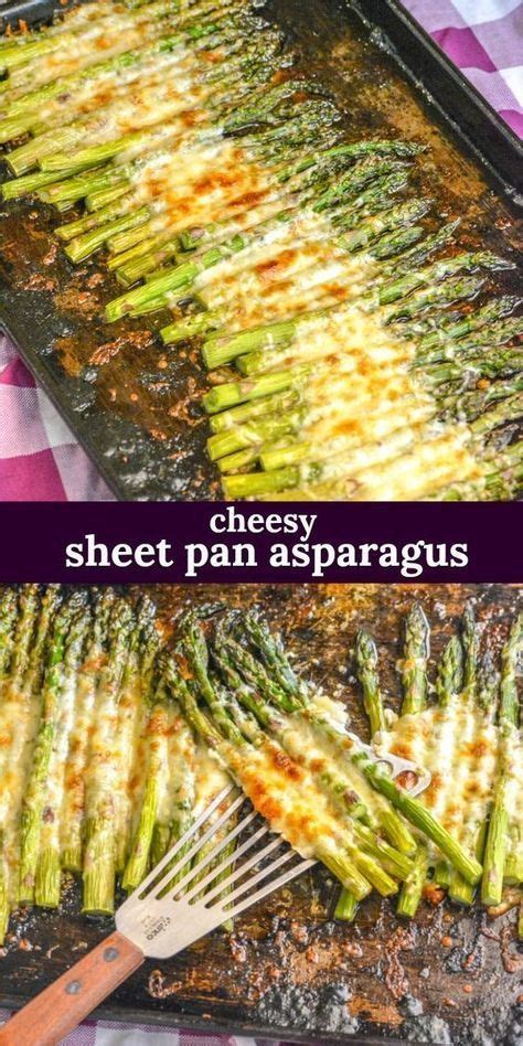 Season with salt and pepper to taste; GARLIC ROASTED CHEESY SHEET PAN ASPARAGUS | Side dishes ...