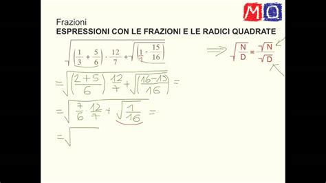 Risolvi l'espressione ricordando che prima vanno risolte le operazioni contenute tra le parentesi. Espressioni con le frazioni e le radici quadrate - YouTube