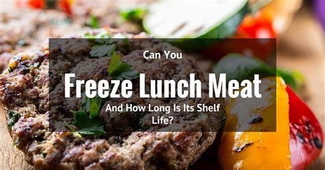 According to assimos, the bar is the one place where most of the people there are guaranteed to be. Can You Freeze Lunch Meat? And How Long Is Its Shelf Life ...