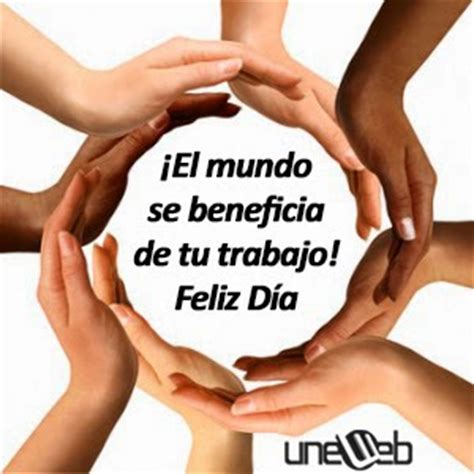 Ministerio del trabajo y previsión social. Feliz día del Trabajador - Uneweb Instituto