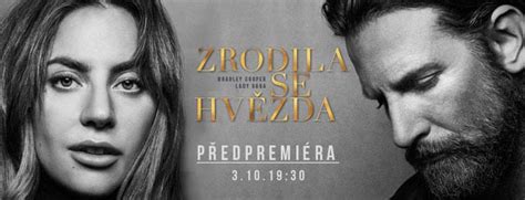 Hlavní role v dechberoucím romantickém dramatu zrodila se hvězda hrají bradley cooper a stefani germanotta, kterou ovšem celý svět lépe zná pod jejím uměleckým pseudonymem lady gaga. Předpremiéry filmu Zrodila se hvězda v Premiere Cinemas ...