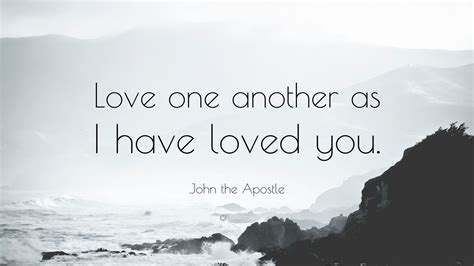 John the Apostle Quote: 