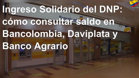Consulte la información sobre devolución del iva. Ingreso Solidario del DNP: cómo consultar saldo en ...