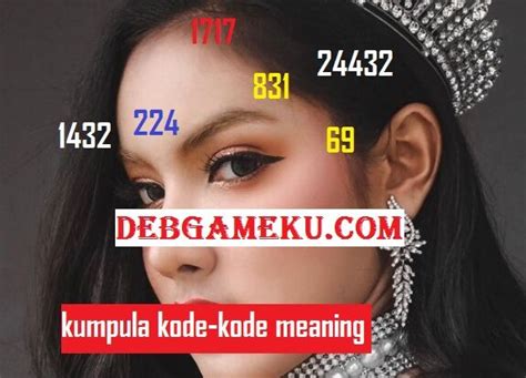 Sampai sekarang, sosok debby sahertian begitu lekat. Kumpulan Kode-Kode Angka Meaning Bahasa Gaul - Debgameku