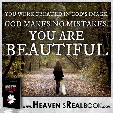 53 quotes from heaven is for real: you are beautiful (With images) | You are beautiful, Heaven is real, Quotes