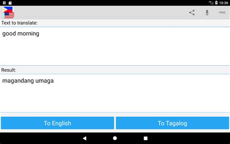 We evaluate english and tagalog translations. Tagalog English Translator - Android Apps on Google Play