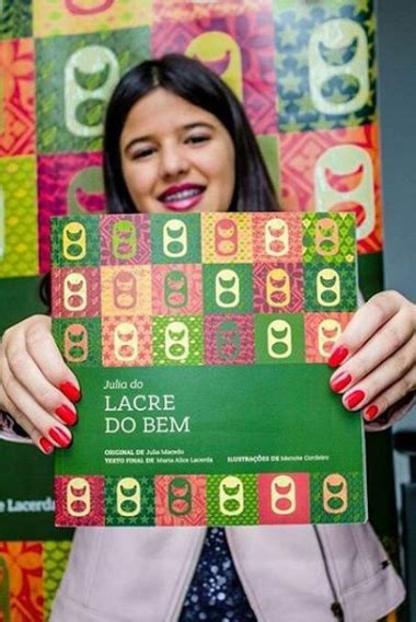 Redes humanas coesas dentro e fora da organização, mais alinhadas para o servir, . melhorar e expandir essa corrente do bem. Julia do Lacre do Bem - Entrevista com a Julia ~ Mamãe Sortuda