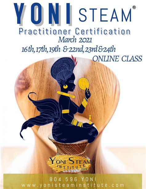 I feel so empowered after all the training and self care information i received. YONI STEAM PRACTITIONER CERTIFICATION